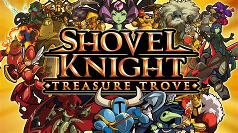  Shovel Knight: Treasure Hunting Mayhem and Retro Pixelated Glory!